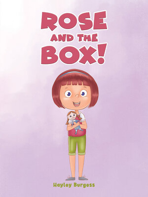 cover image of Rose and the Box!